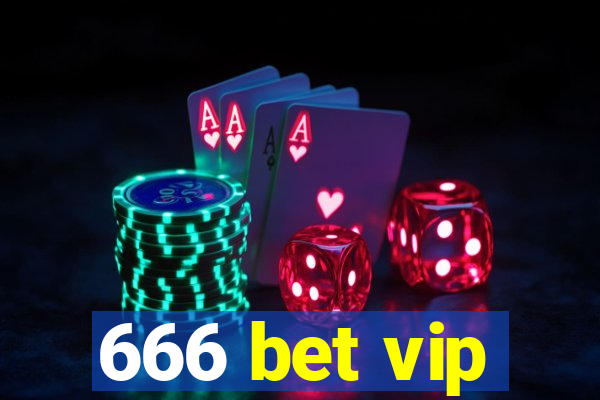 666 bet vip